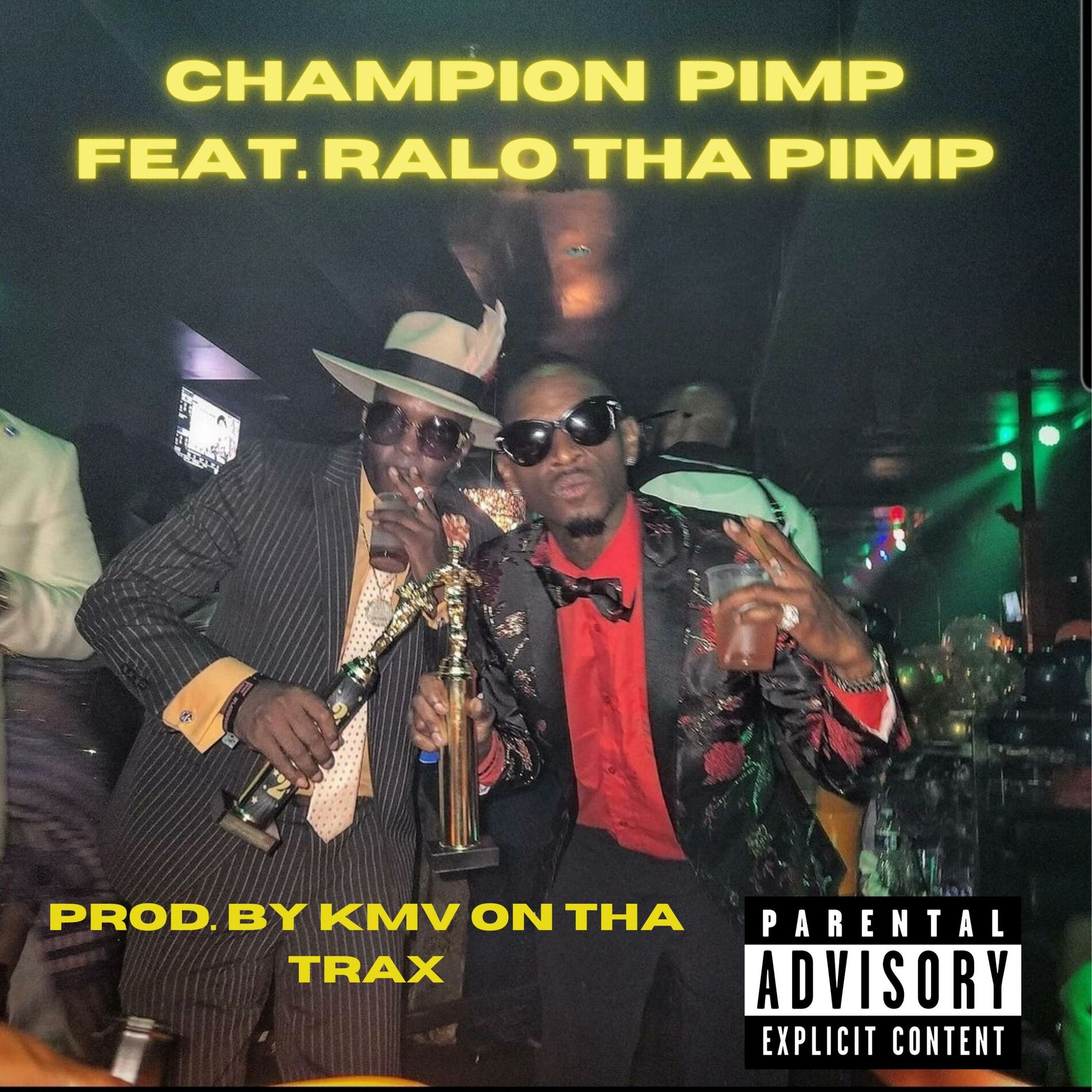 Album cover of CHAMPION PIMP (feat. Ralo tha Pimp)
