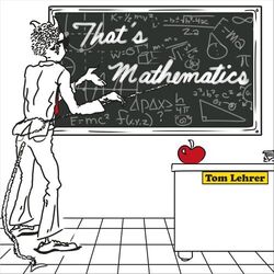 Cover of That's Mathematics / I Got It from Agnes