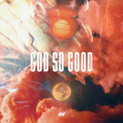 Cover of God So Good (Live)