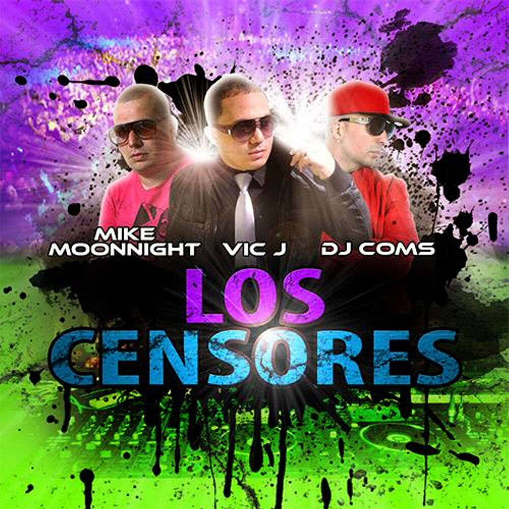 Picture of Los Censores (feat. Mike Moonnight & Dj Coms)