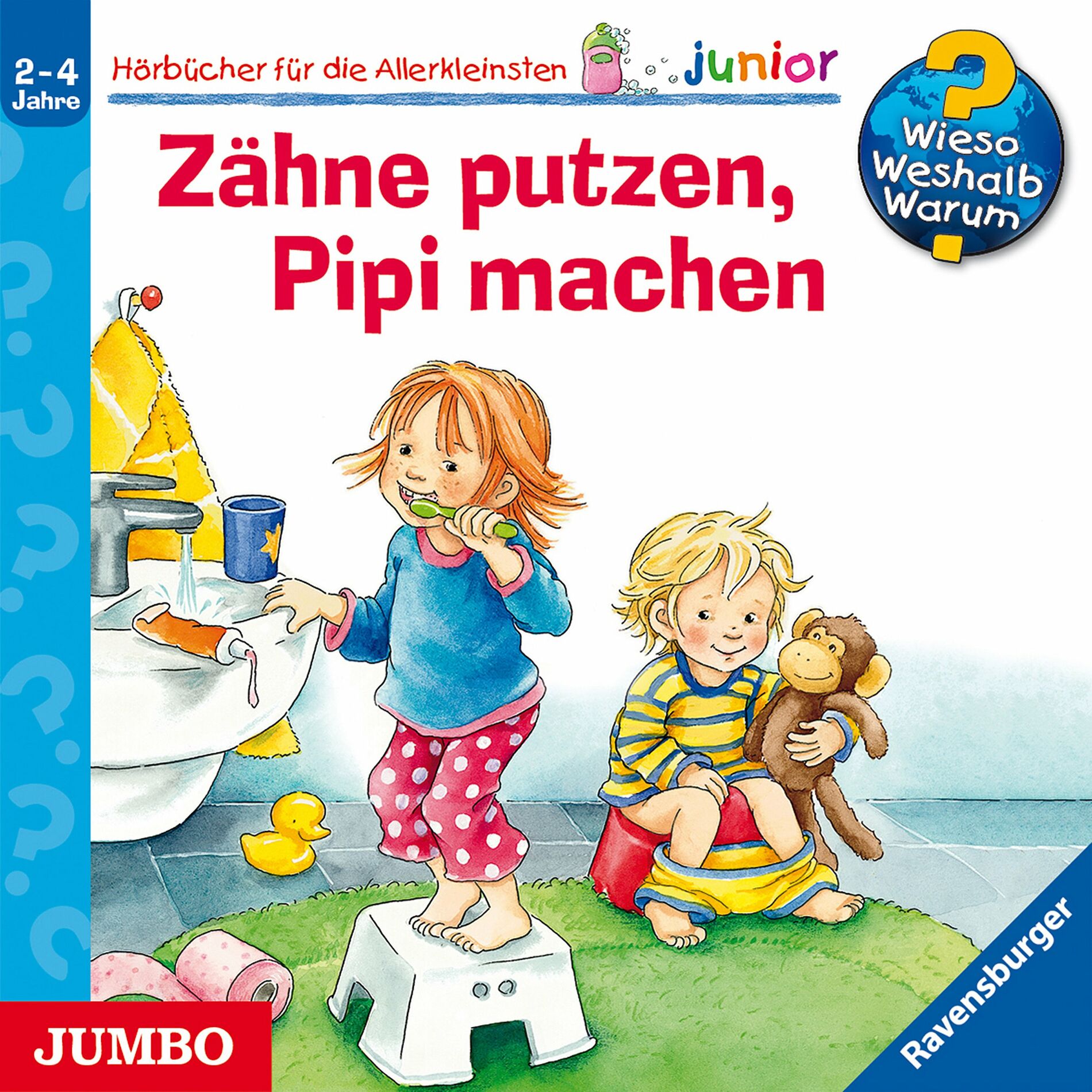 Album cover of Zähne putzen, Pipi machen [Wieso? Weshalb? Warum? JUNIOR Folge 52]
