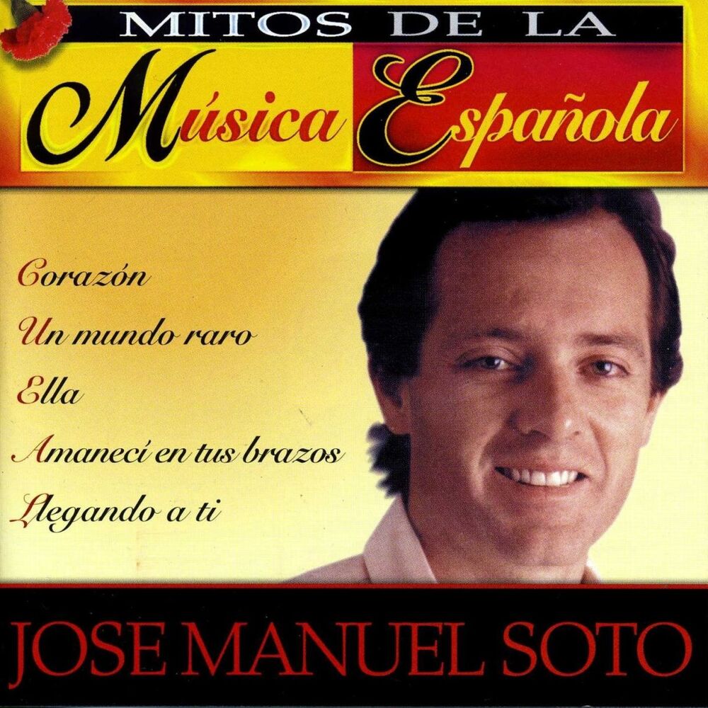 Picture of Mitos de la Música Española : Jose Manuel Soto
