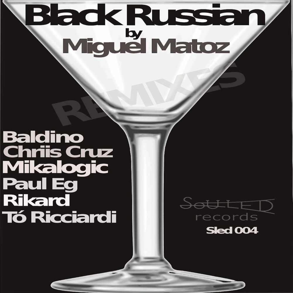 Picture of Black Russian Remixes