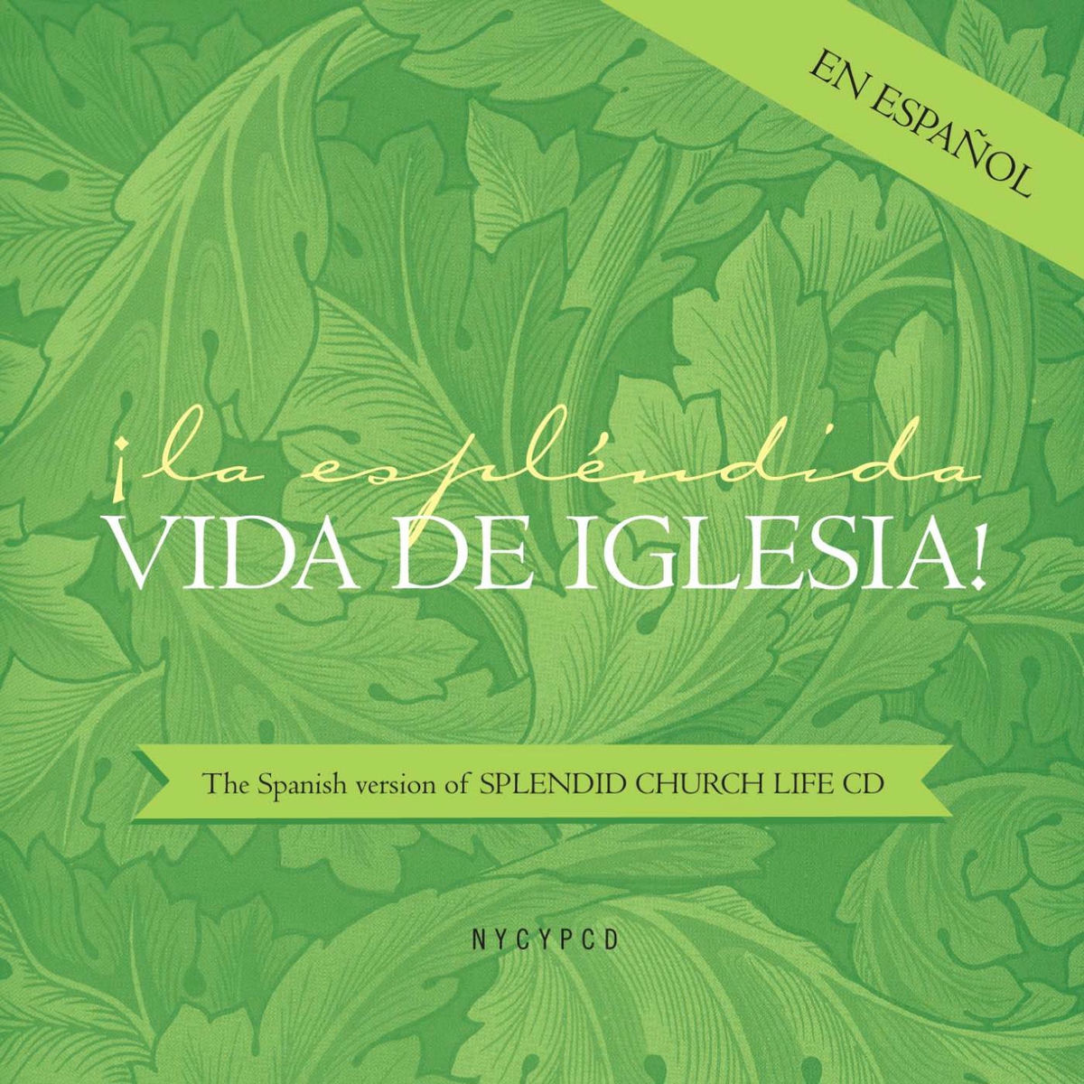 Album cover of ¡ La Espléndida Vida De Iglesia!