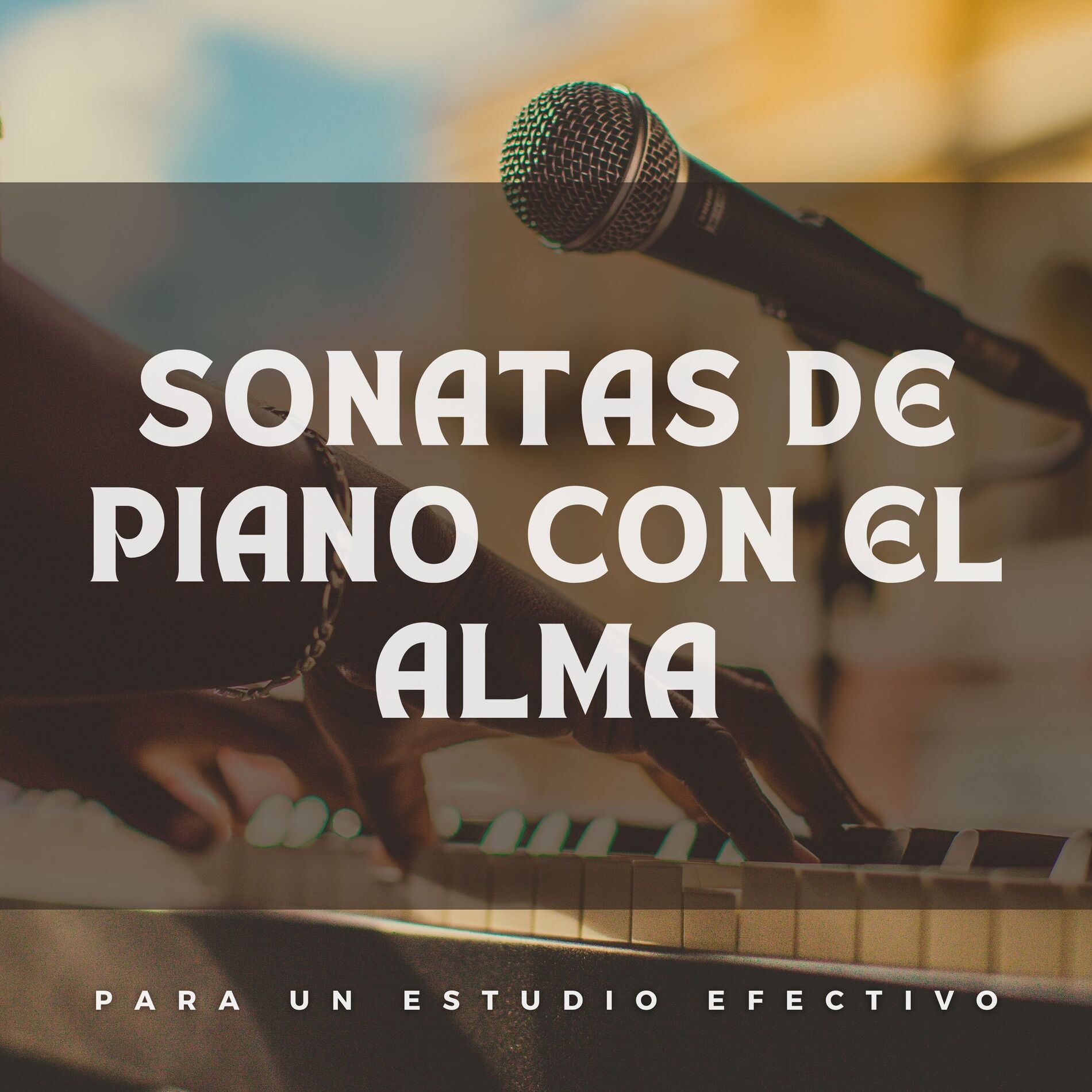 Album cover of Sonatas De Piano Con El Alma: Acordes De Calma