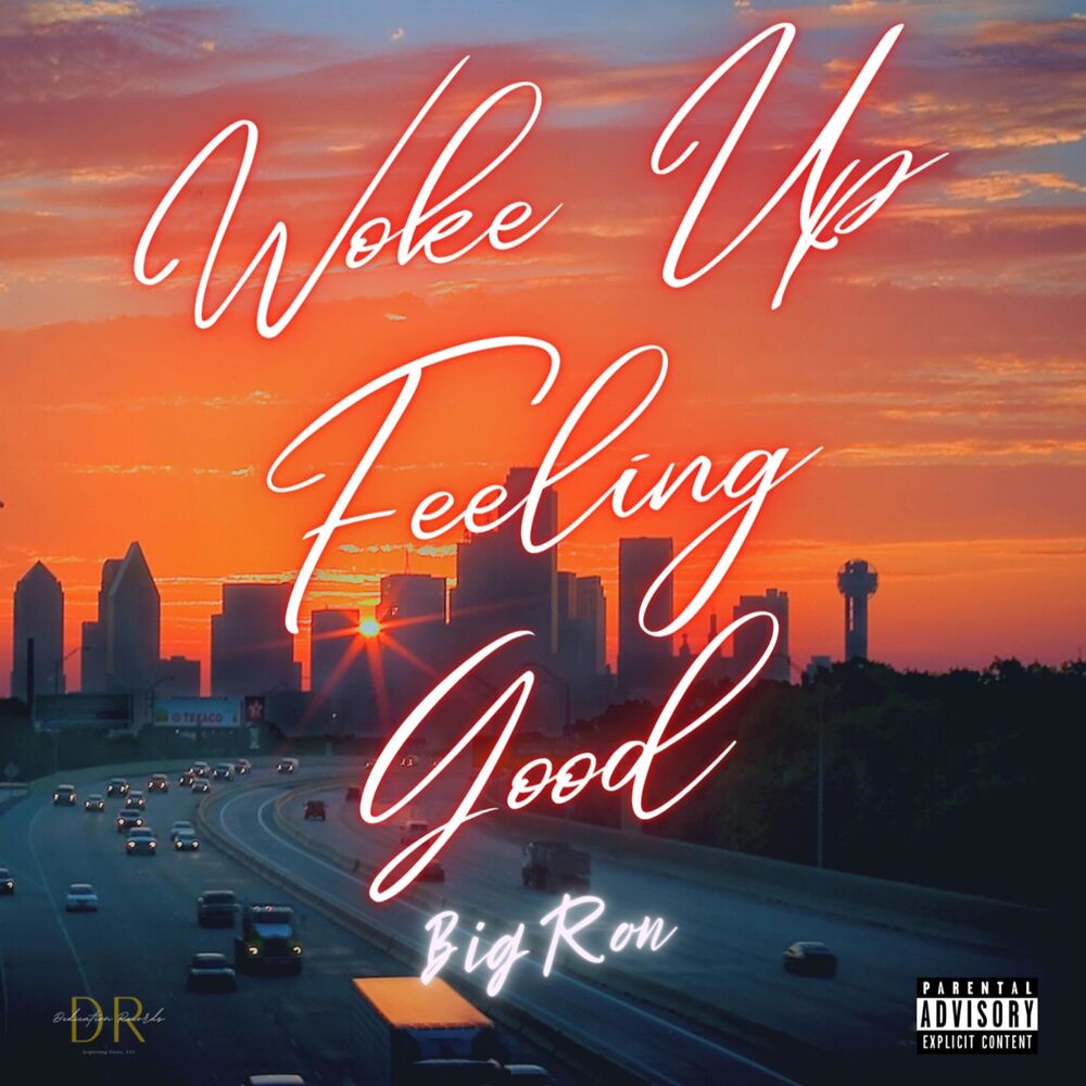 Picture of Woke Up Feeling Good