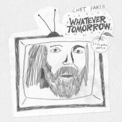 Cover of Whatever Tomorrow (Soulwax Remix)