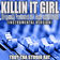Killin It Girl (Originally Performed by J Hope and GloRilla) (Instrumental Version)