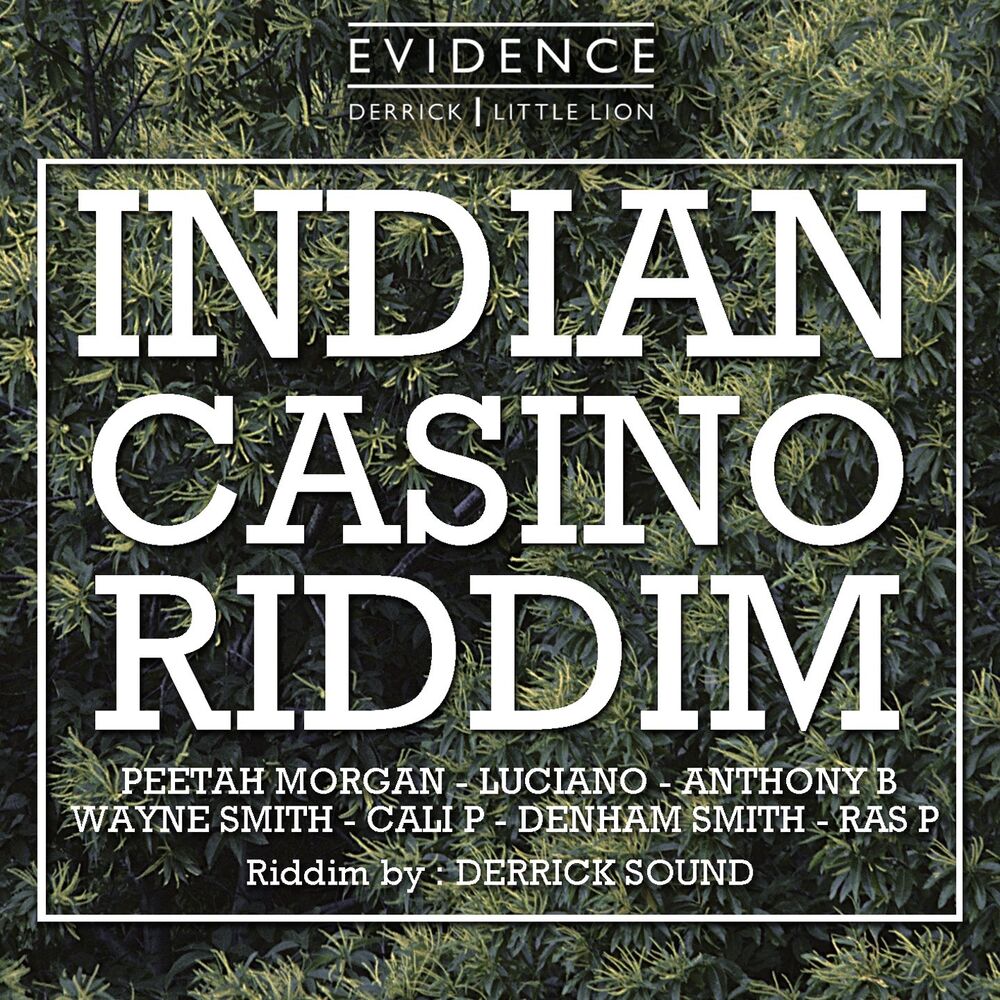 Picture of Indian Casino Riddim