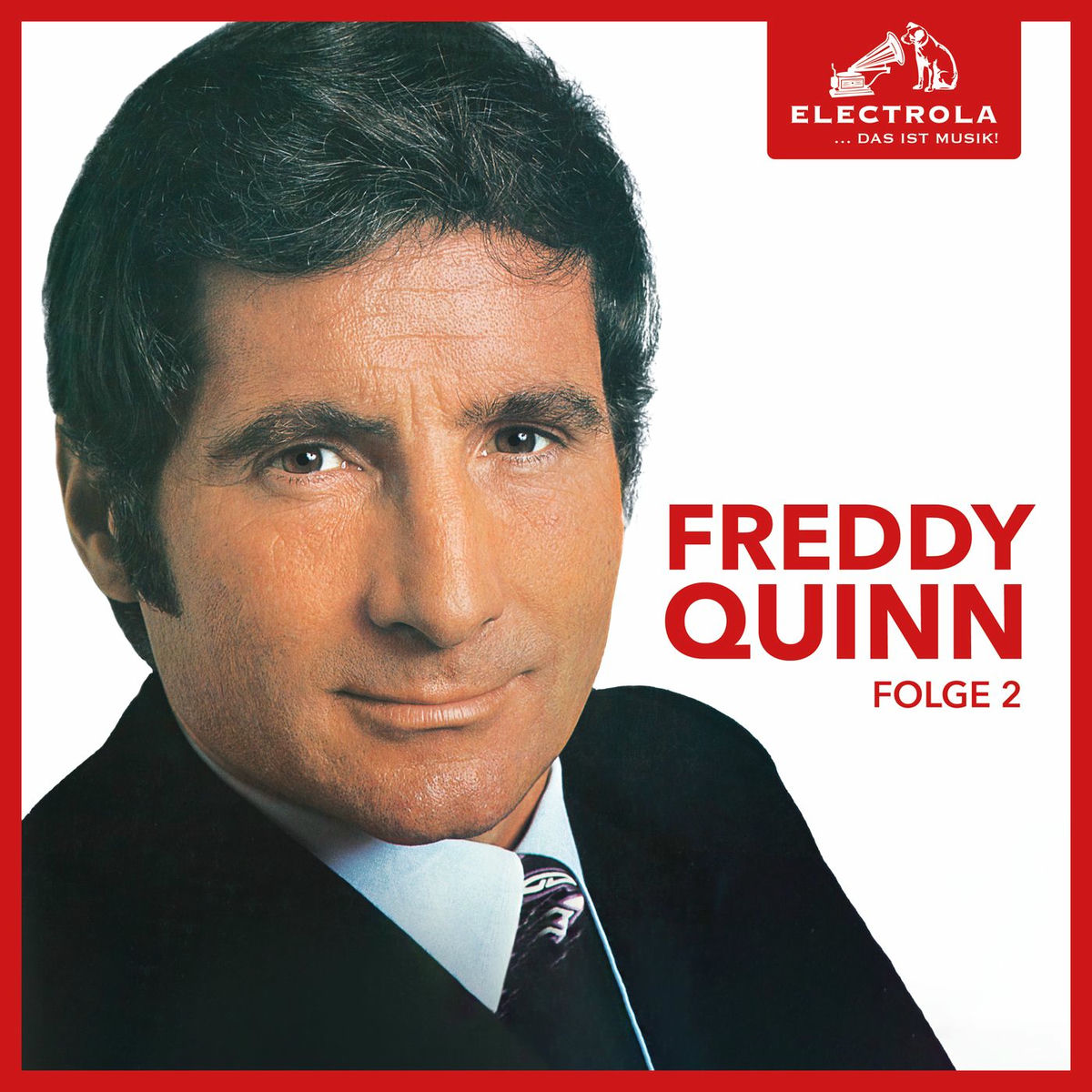 Album cover of Electrola… Das ist Musik! Freddy Quinn, Folge 2