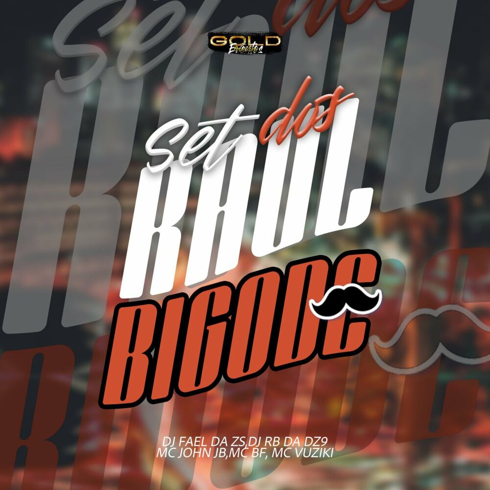 Picture of Set dos Raul Bigode