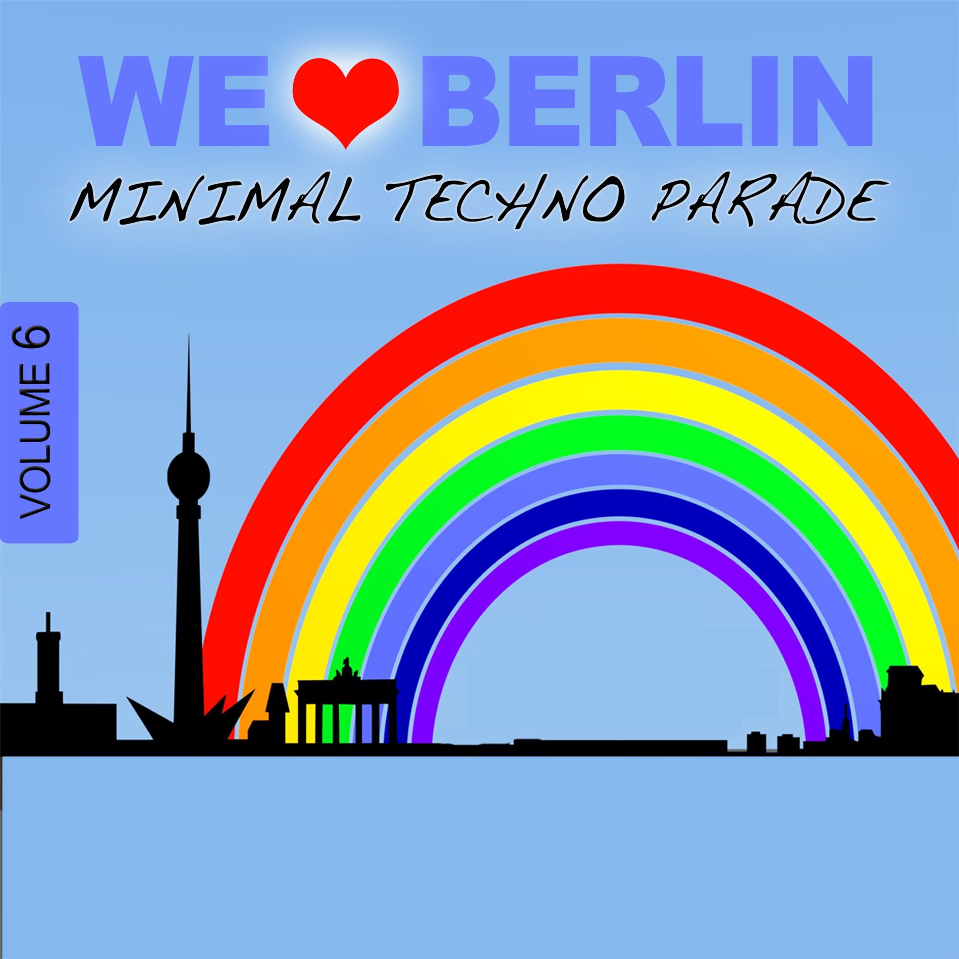 Album cover of We Love Berlin 6 - Minimal Techno Parade