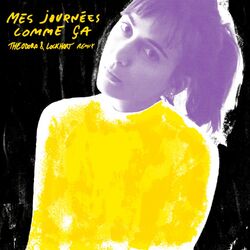 Cover of Mes journées comme ça (Theodora & Lockhart Remix)