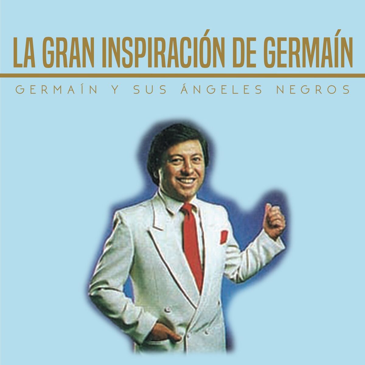 Album cover of La Gran Inspiración de Germaín