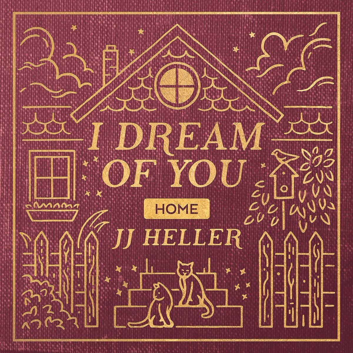 Album cover of I Dream of You: HOME