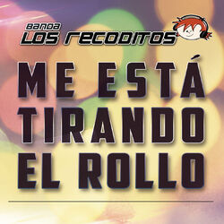 Cover of Me Está Tirando El Rollo