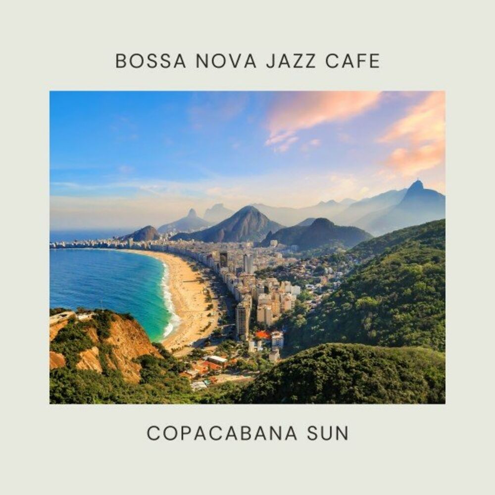 Picture of Copacabana Sun: Bossa Nova
