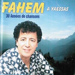 Cover of A Yaessas (30 années de chansons kabyles)