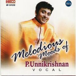 Cover of Melodious Moods Of P. Unnikrishnan Vol. 2