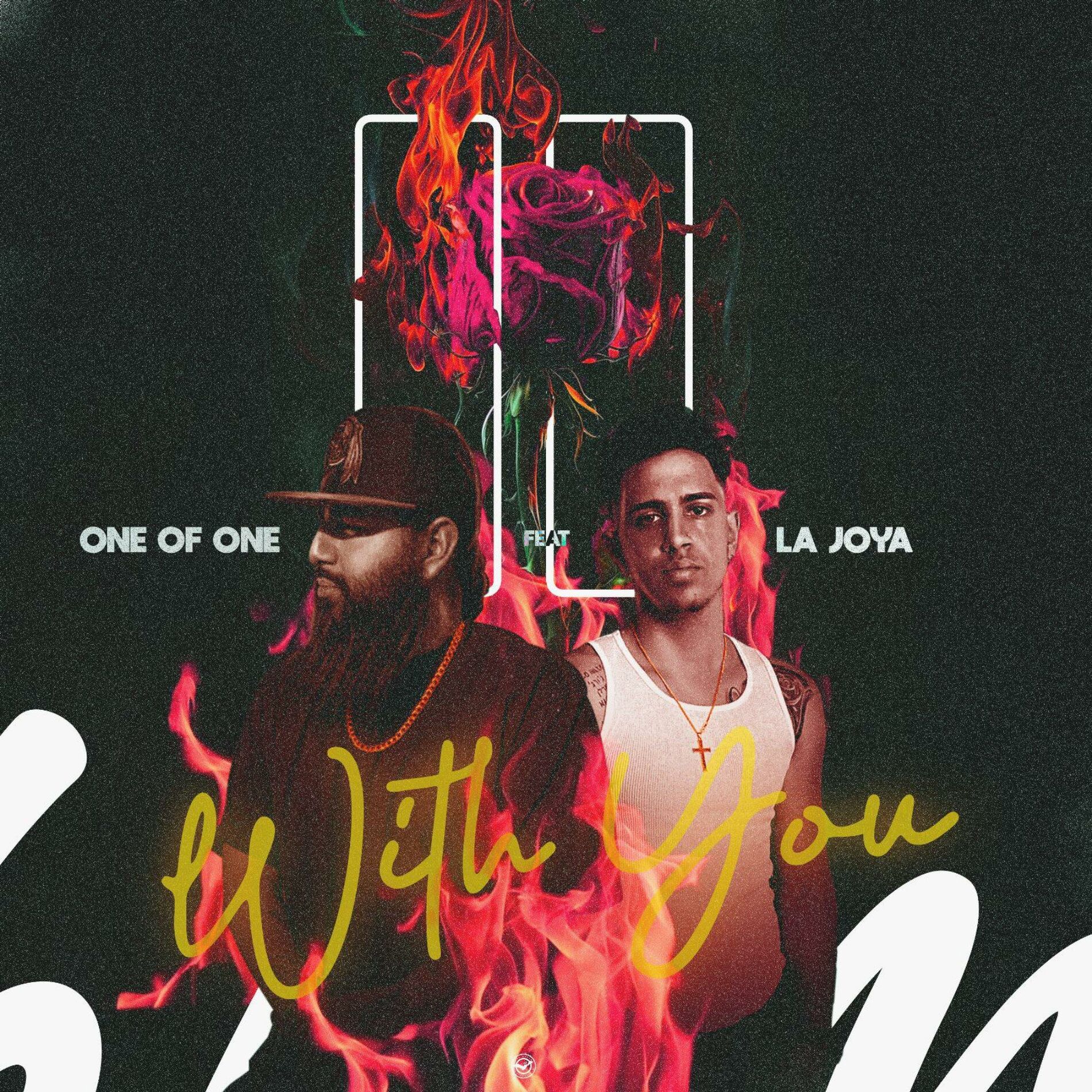 Album cover of With You, Pt. 2 (feat. La Joya)