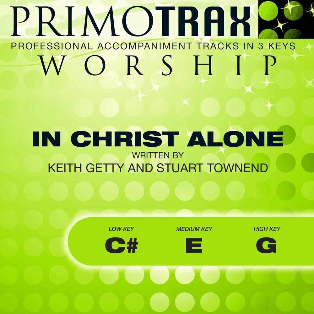 Picture of In Christ Alone (Worship Primotrax) [Performance Tracks] - EP