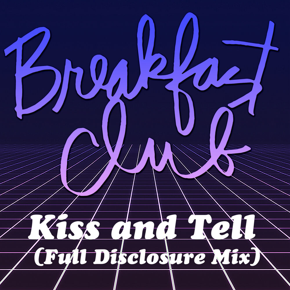 Picture of Kiss and Tell (Full Disclosure Mix)