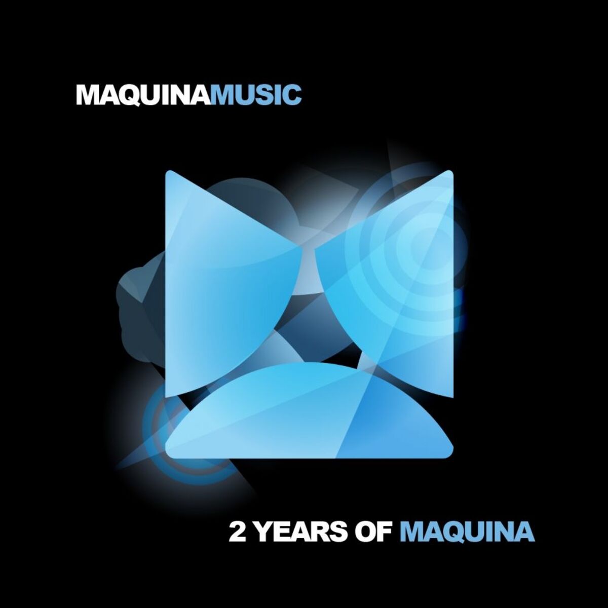 Album cover of 2 Years Of Maquina