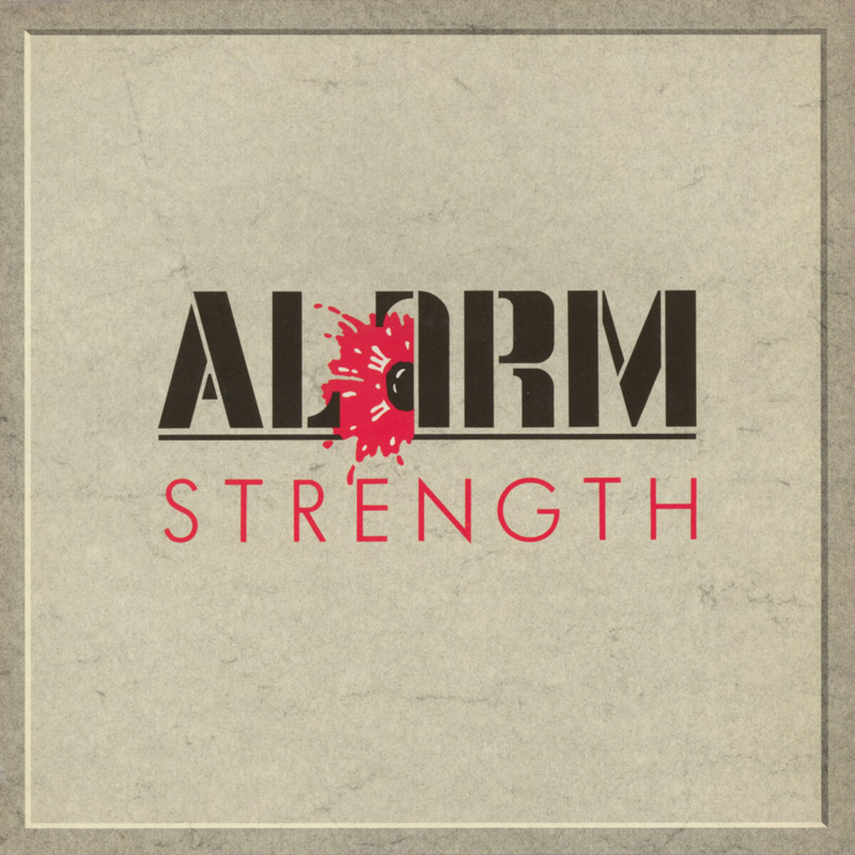Album cover of Strength (1985-1986 Remastered)