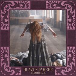 Cover of Heaven Is Here (IDLES Remix)