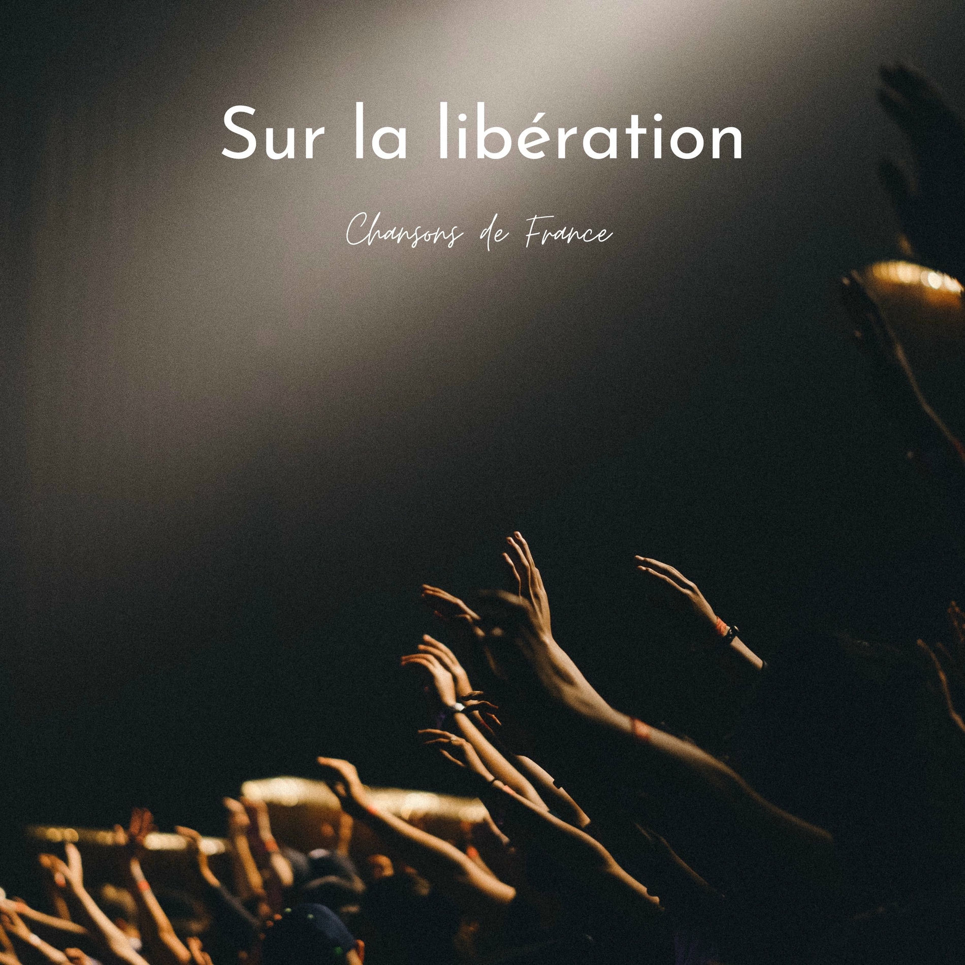 Album cover of Sur la Libération - Chansons de France