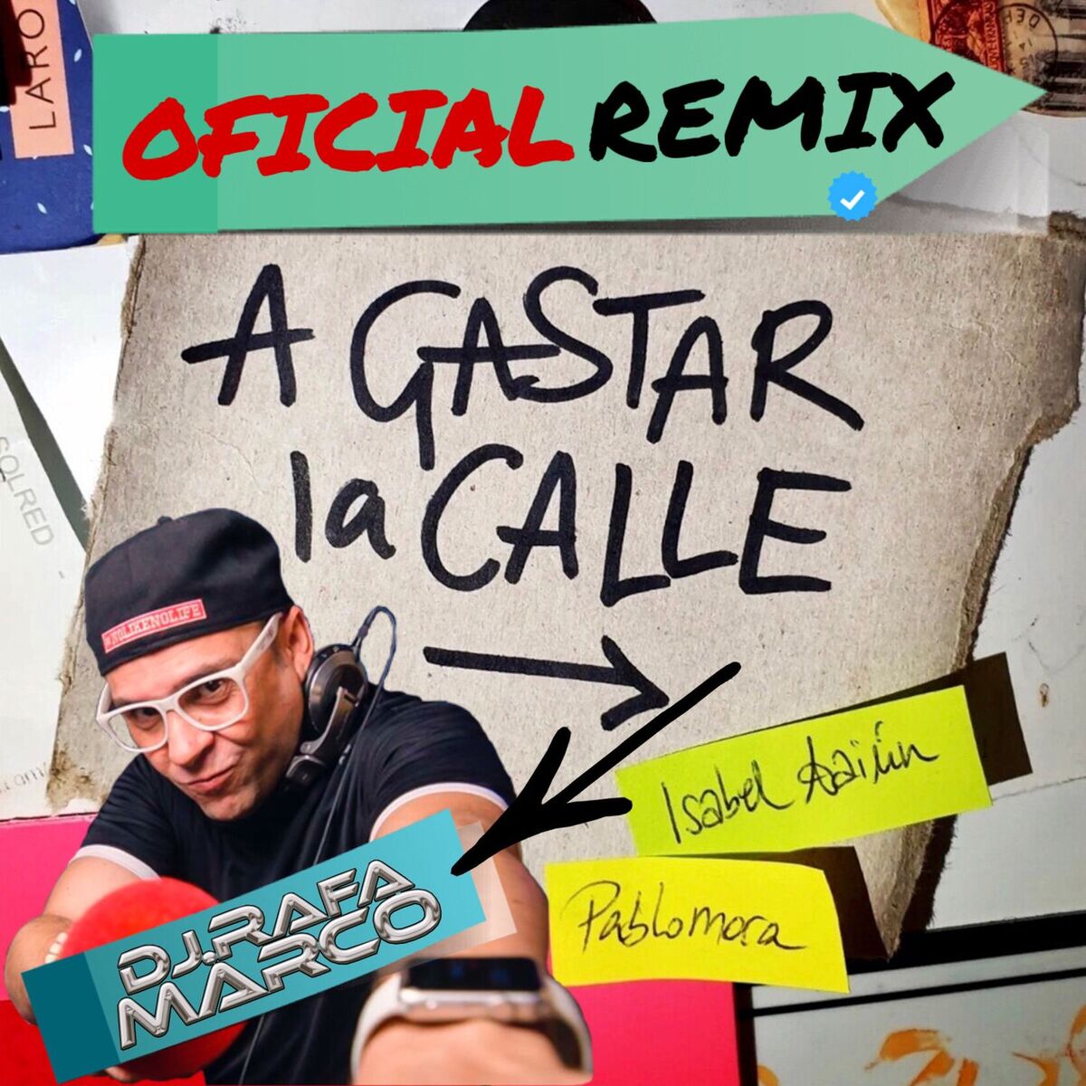 Album cover of A Gastar la Calle (Rafa Marco - Oficial Remix)
