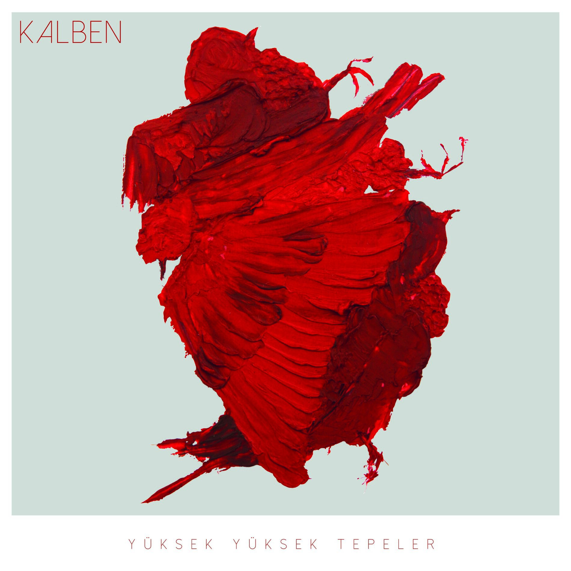 Album cover of Yüksek Yüksek Tepeler