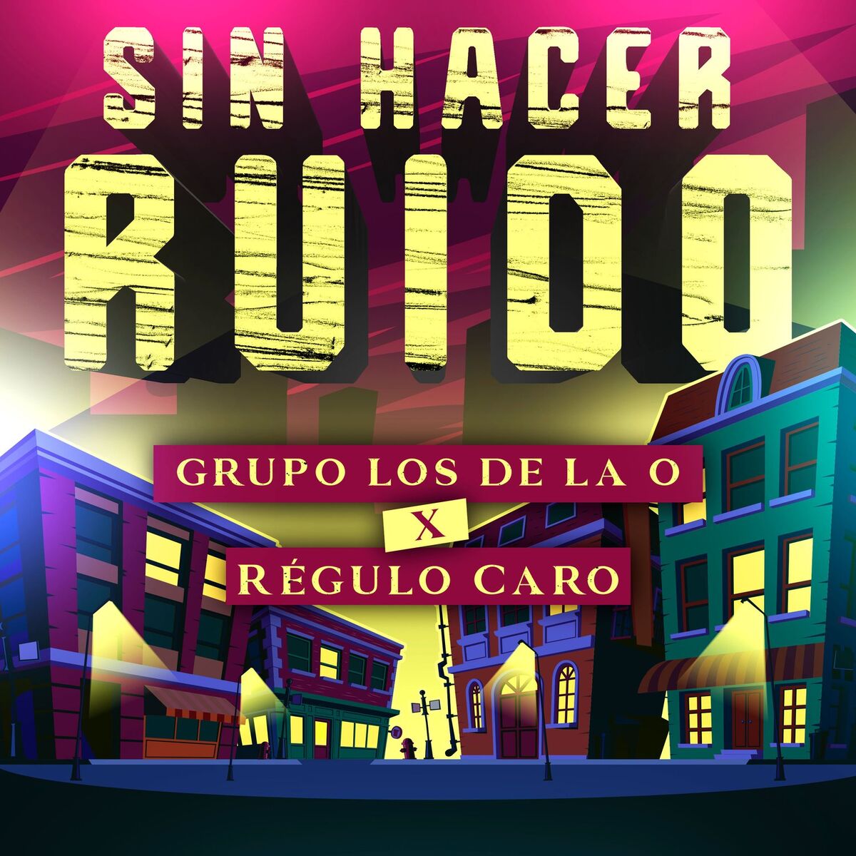 Album cover of Sin Hacer Ruido