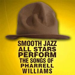 Cover of Smooth Jazz All Stars Perform the Songs of Pharrell Williams