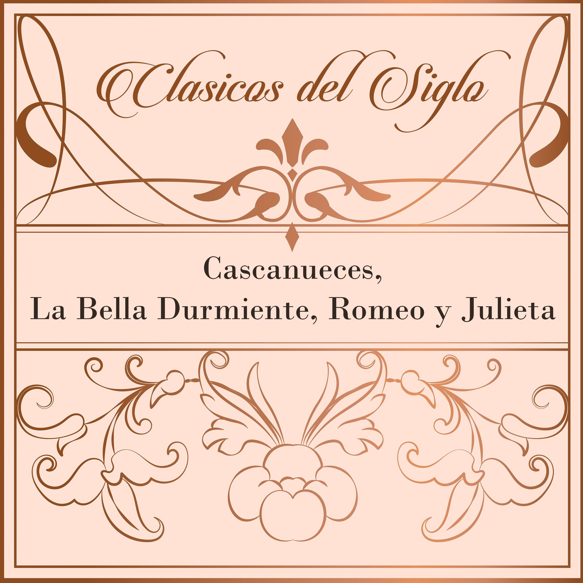 Album cover of Clásicos del Siglo, Cascanueces, La Bella Durmiente, Romeo y Julieta
