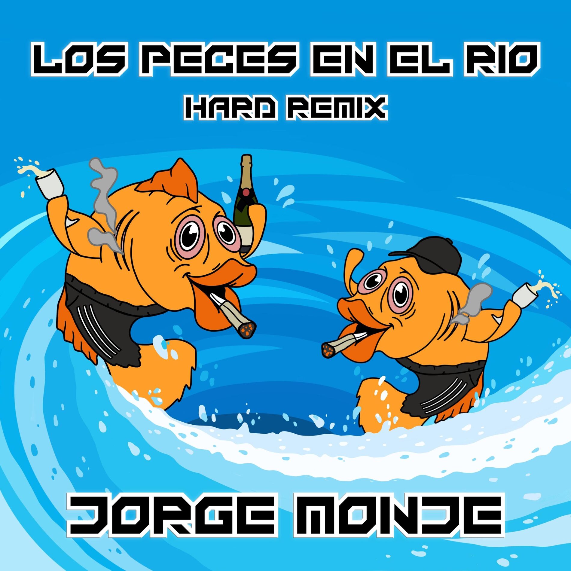 Album cover of Los Peces En El Rio (HARD REMIX)
