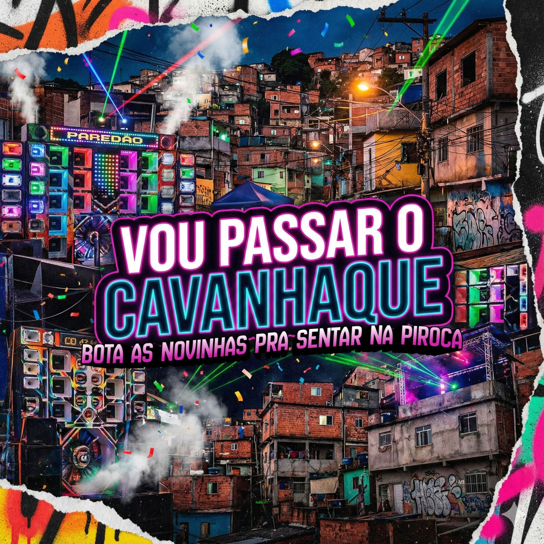 Album cover of VOU PASSAR O CAVANHAQUE, BOTA AS NOVINHAS PRA SENTAR NA PIROCA