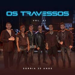 Cover of Os Travessos - Sorria Vol. 1 (Ao Vivo)