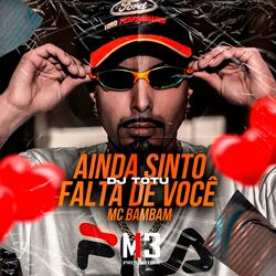 Cover of Ainda Sinto Falta de Você