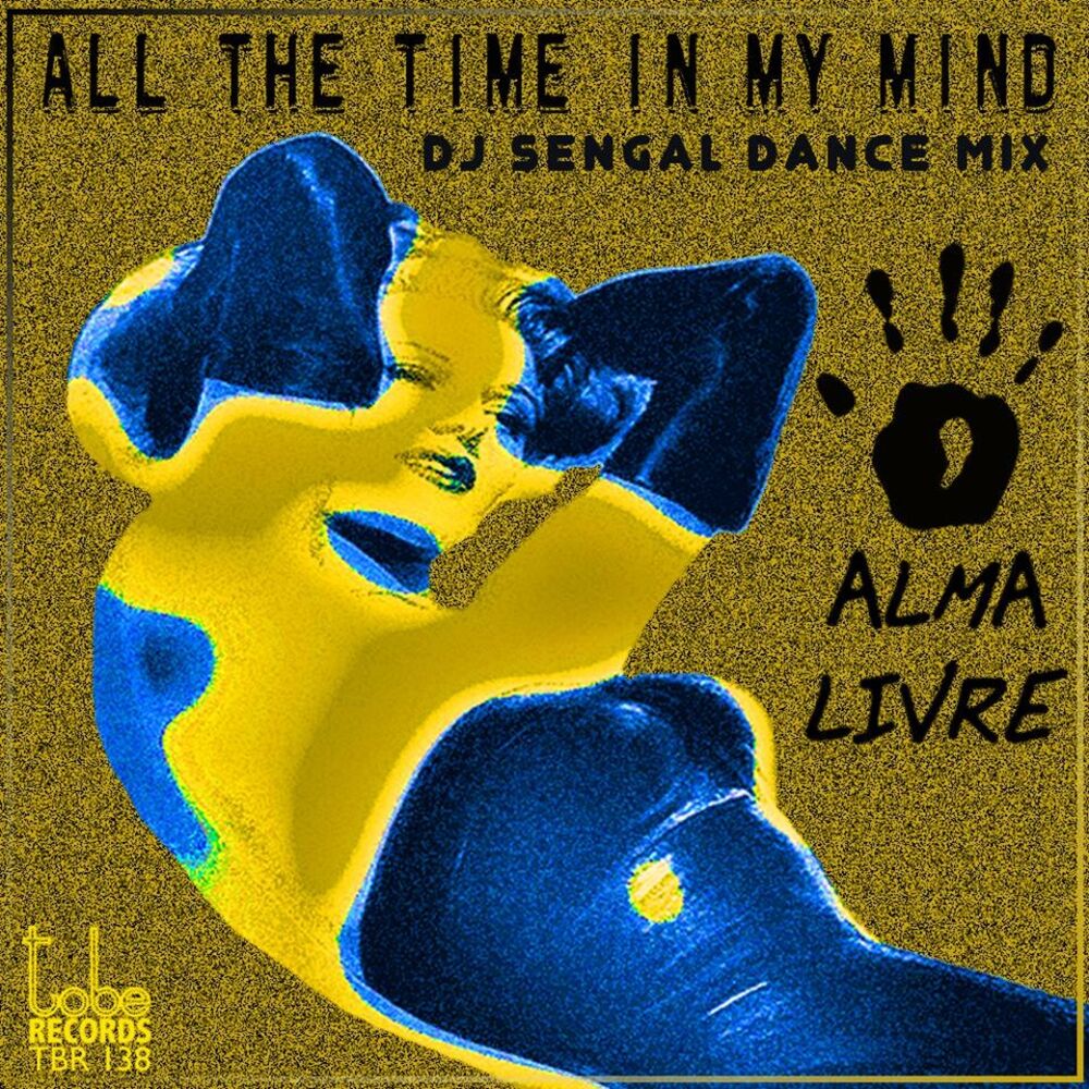 Picture of All the Time in My Mind (DJ Sengal Dance Mix)