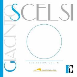 Cover of Giacinto Scelsi Collection, Vol. 6