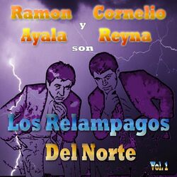 Cover of Ramon Ayala Y Cornelio Reyna Son Los Relampagos Del Norte, Vol.1