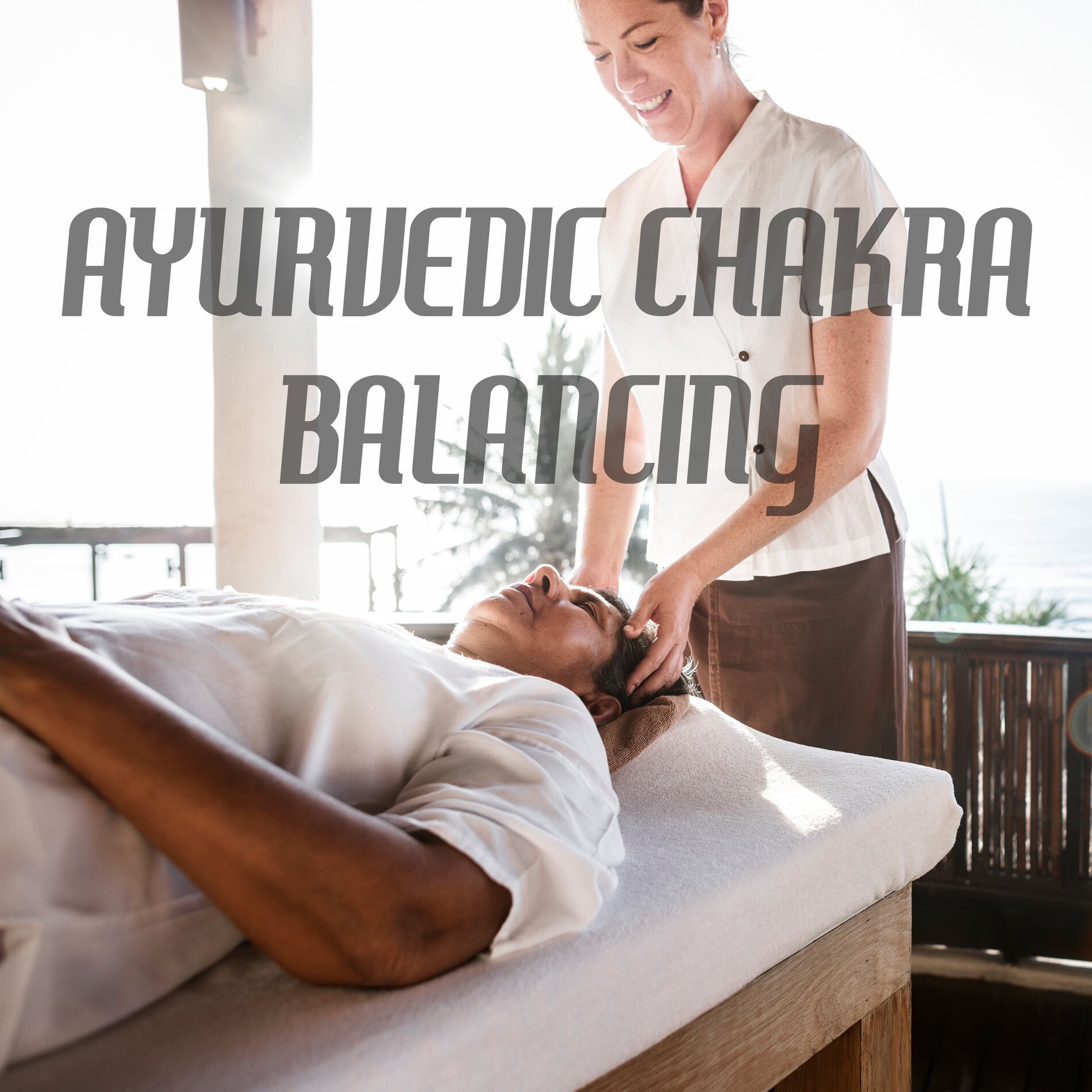 Album cover of Ayurvedic Chakra Balancing: Healing Music for Massage and Spa Tretments
