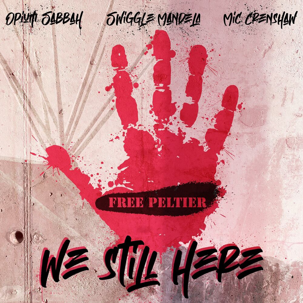 Picture of We Still Here (feat. Swiggle Mandela & Mic Crenshaw)