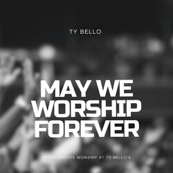 Cover of May We Worship Forever