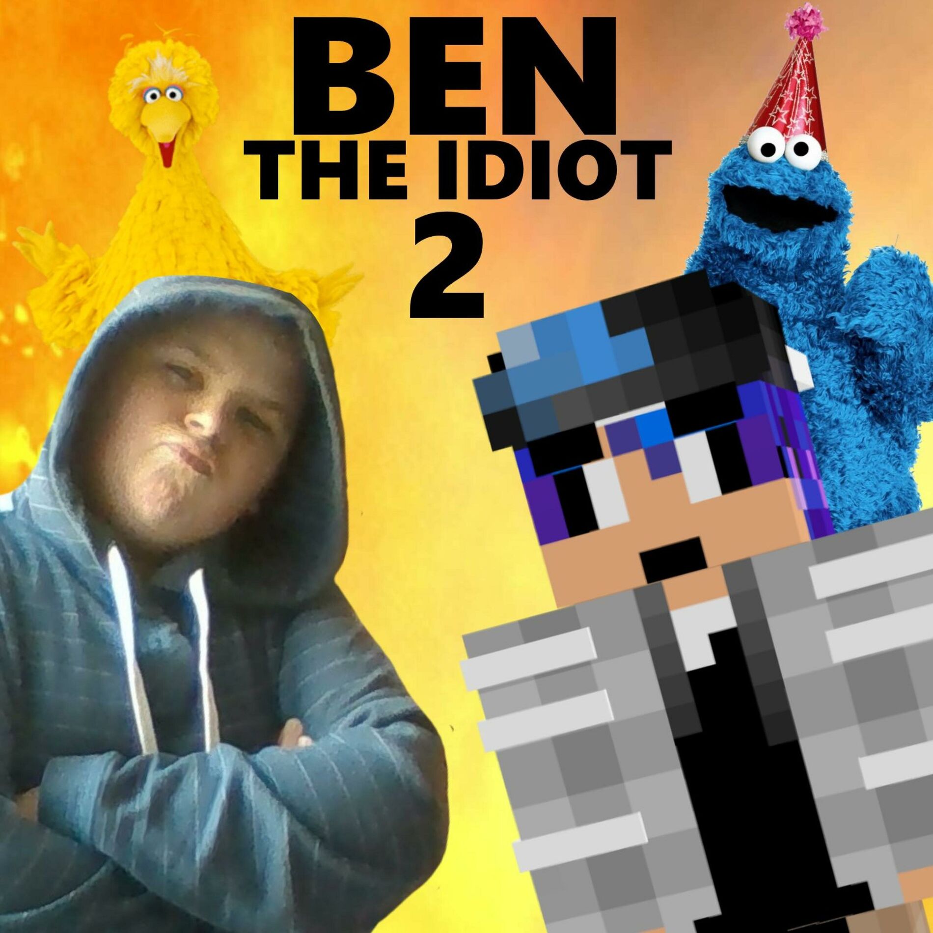 Album cover of Ben The Idiot 2 (feat. Cookie Monster, Big Bird & Baby Richey)