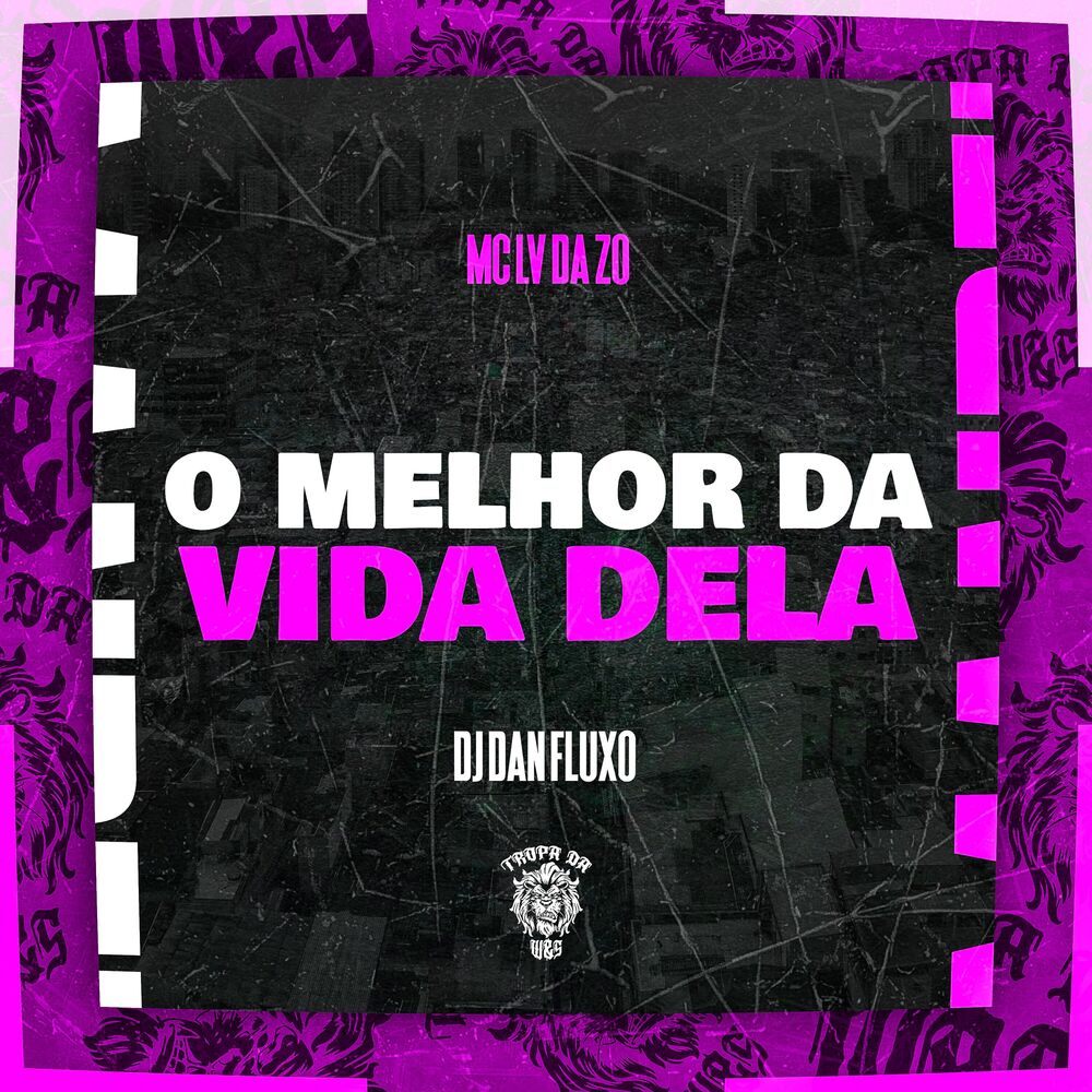 Picture of O Melhor da Vida Dela
