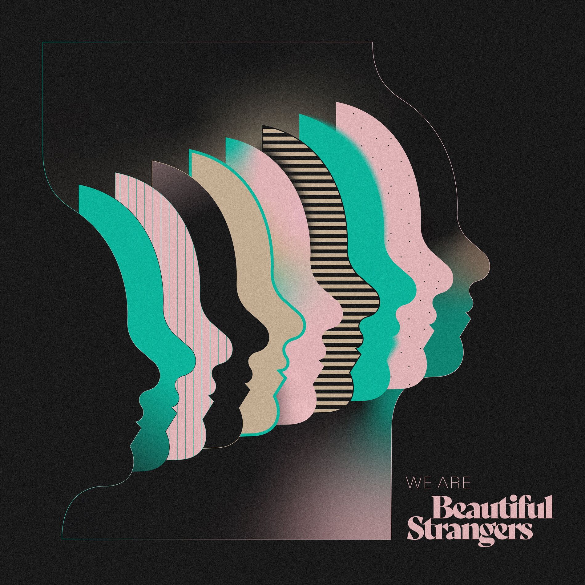 Album cover of We Are Beautiful Strangers