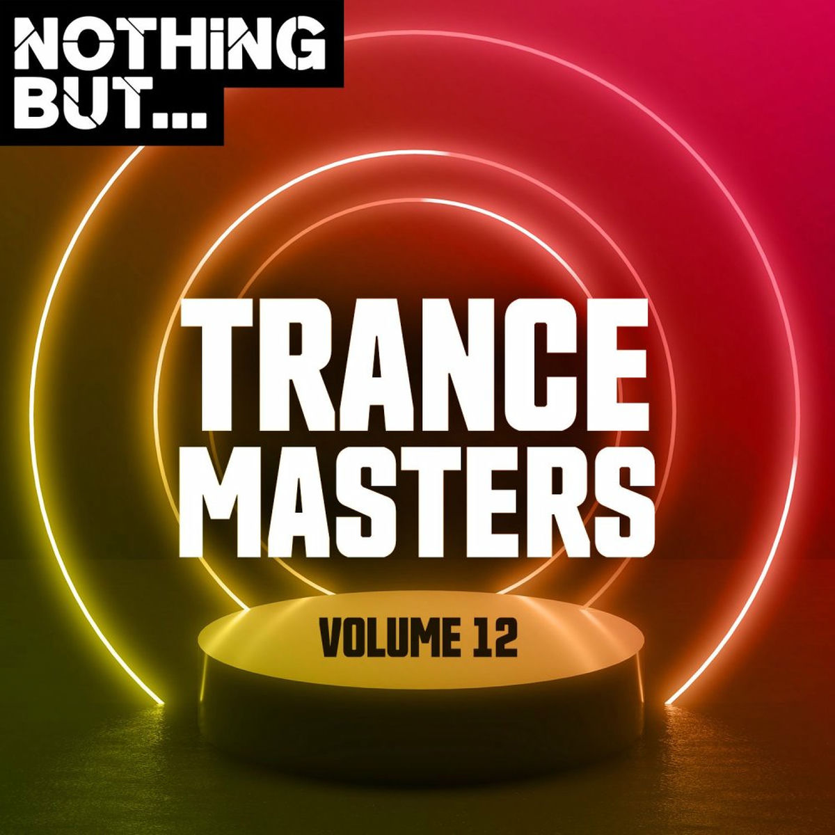 Album cover of Nothing But... Trance Masters, Vol. 12