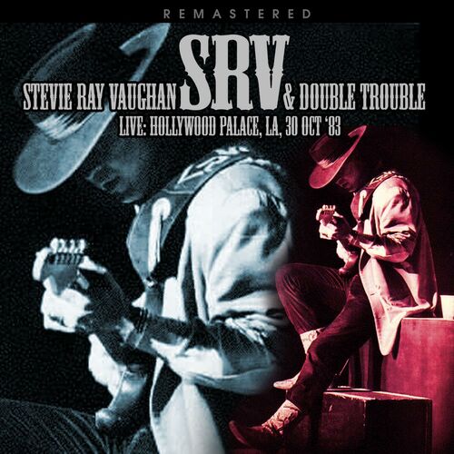 Stevie Ray Vaughan & Double Trouble - Live: Hollywood Palace